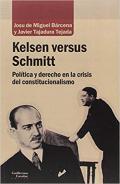 Kelsen versus Schmitt