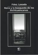 Nana y la b�squeda de los bichicu�ncanos