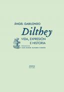 Dilthey, vida exprexi�n e historia