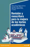 Revisi�n y reescritura para la mejora de los textos acad�micos