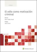 El odio como motivaci�n criminal