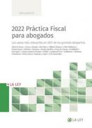 Pr�ctica fiscal para abogados 2022