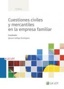 Cuestiones civiles y mercantiles en la empresa familiar