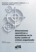 Dimensiones operativas y normativas en la lucha contra el crimen organizado