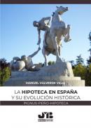 La hipoteca en Espa�a y su evoluci�n hist�rica