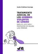 Tratamiento judicial de los hombres violentos de g�nero