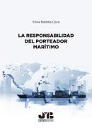 La responsabilidad del porteador mar�timo