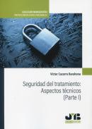 Seguridad del tratamiento : aspectos t�cnicos, 1