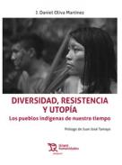 Diversidad, resistencia y utop�a