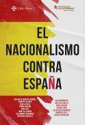 El nacionalismo contra Espa�a