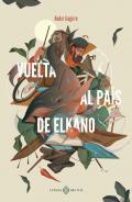 Vuelta al pa�s de Elkano