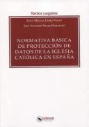 Normativa b�sica de protecci�n de datos de la iglesia cat�lica en Espa�a