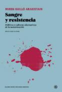 Sangre y resistencia