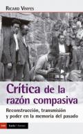 Cr�tica de la raz�n compasiva