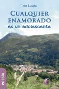 Cualquier enamorado es un adolescente