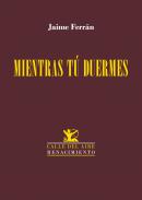 Mientras t� duermes