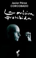 La m�sica prohibida
