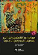La transgresi�n femenina en la literatura italiana