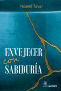 Envejecer con sabidur�a