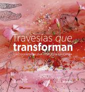 Traves�as que transforman