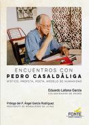 Encuentros con Pedro Casald�liga
