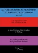 No podemos viajar al pasado pero s� observarlo y escucharlo (todo)