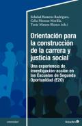 Orientaci�n para la construcci�n de la carrera y justicia social
