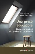 Una pres� educadora