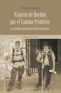 Viajeros de Bord�n por el Camino Primitivo