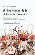 El libro blanco de la historia de Catalu�a