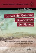 La hora del Gobierno Democr�tico del Planeta