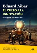El culto a la innovaci�n