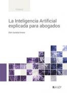 La Inteligencia Artificial explicada para abogados