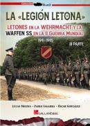 La Legi�n Letona : letones en la Wehrmacht y la Waffen SS en la Segunda Guerra Mundial, 3