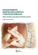 Envejecimiento, adaptaci�n clim�tica y pol�ticas p�blicas