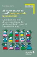 El coronavirus �s verd!