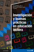 Investigaci�n y buenas pr�cticas en educaci�n lectora