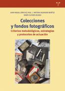 Colecciones y fondos fotogr�ficos