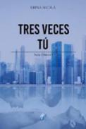 Tres veces t�