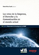 Los retos de la Empresa, el Derecho y la Comunicaci�n en el mundo actual