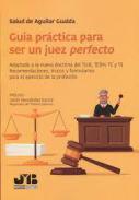 Gu�a pr�ctica para ser un juez perfecto