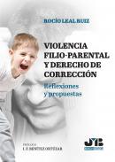 Violencia filio-parental y derecho de correcci�n de padres y madres
