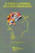 El poder y la promesa de la educaci�n biling�e