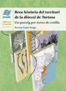 Breu hist�ria del territori de la di�cesi de Tortosa