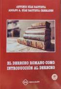 El Derecho Romano como introducci�n al Derecho