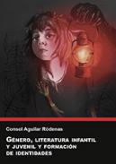G�nero, literatura infantil y juvenil y formaci�n de identidades