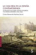 La Casa Real en la Espa�a contempor�nea