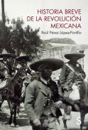 Historia breve de la Revoluci�n mexicana