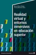 Realidad virtual y entornos inmersivos en educaci�n superior