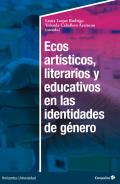 Ecos art�sticos, literarios y educativos en las identidades de g�nero